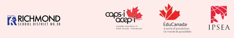 Richmond School District No.38, CAPS-I Canadian Association of Public Schools International, EduCanada and IPSEA.